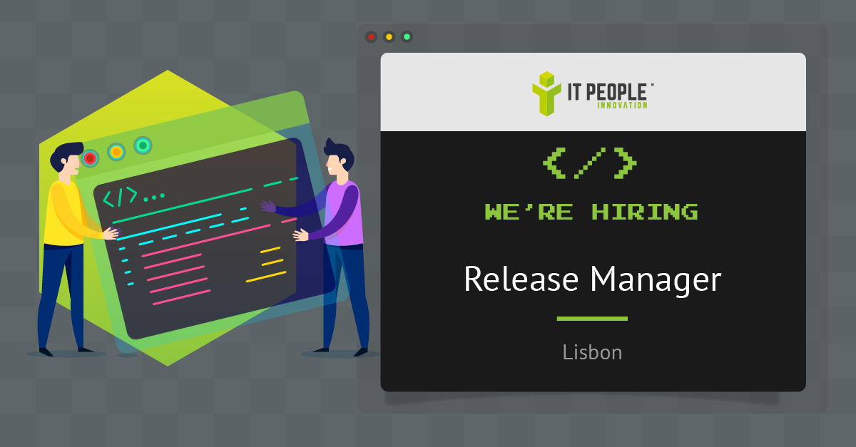 We're hiring Release Manager